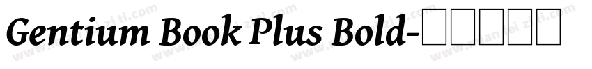 Gentium Book Plus Bold字体转换